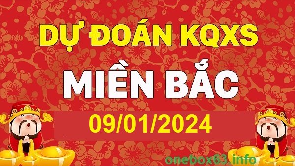 Soi cầu xsmb 09/1/24, dự đoán xsmb 09 1 24, chốt số xsmb 09-1-24, soi cầu miền bắc 09 1 24, soi cầu mb 09-1-2024, soi cầu xsmb 09-1-2024, dự đoán mb 09/1/24