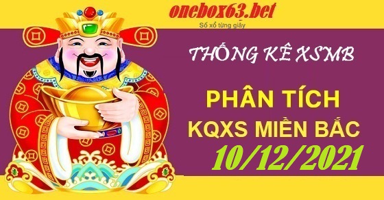 Phân tích xsmb 10/12/21