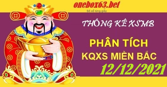 Phân tích xổ số mb 12/12//2021