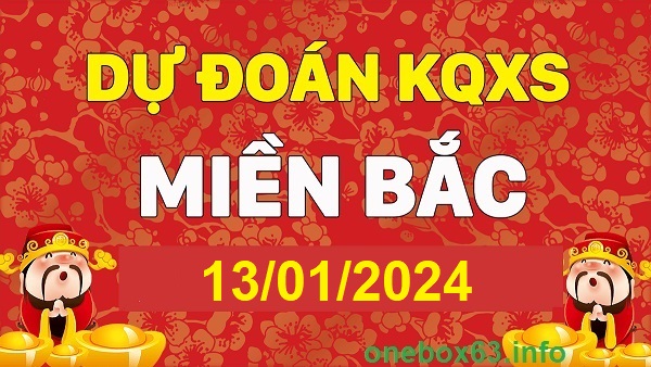  Soi cầu xsmb 13/1/24, dự đoán xsmb 13-1-24, chốt số xsmb 13/1/24, soi cầu miền bắc 13-1-24, soi cầu mb 13 1 24, soi cầu xsmb 13-1-24, dự đoán mb 13 1 24