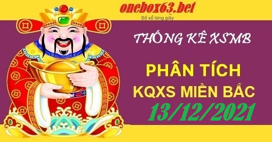  phân tích xổ số mb 13/12/2021