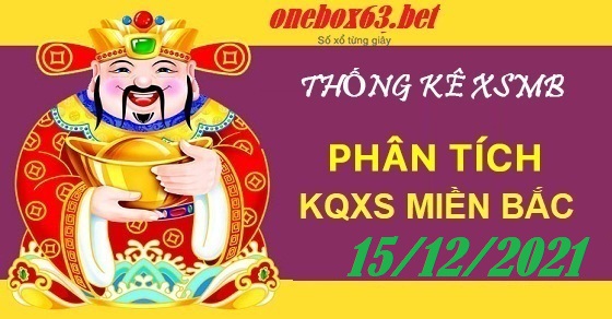 Phân tích xsmb 15/12/2021