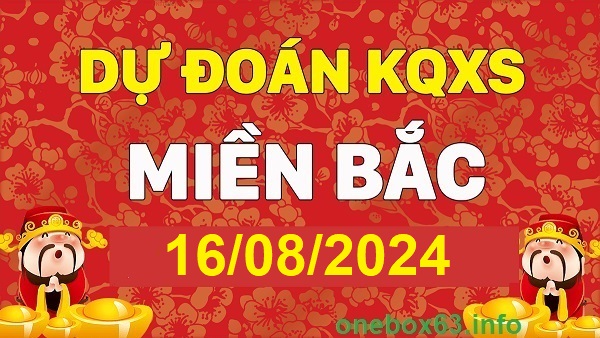 Soi cầu xsmb 16/8/24, dự đoán xsmb 16/8/2024, chốt số xsmb 16/8/2024, soi cầu miền bắc 16-8-2024, soi cầu mb 16-8-2024, soi cầu xsmb 16/8/2024, dự đoán mb 16-8-2024