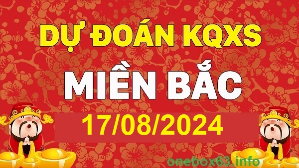 Soi cầu xsmb 17/8/24, dự đoán xsmb 17/8/2024, chốt số xsmb 17 08 24, soi cầu miền bắc 17/8/2024, soi cầu mb 17 08 24, soi cầu xsmb 17-8-2024, dự đoán mb 17/8/2024