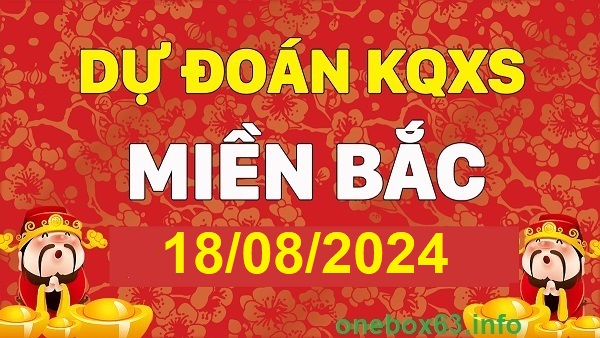 Soi cầu xsmb 18/8/24, dự đoán xsmb 18-8-2024, chốt số xsmb 18 08 24, soi cầu miền bắc 18 8 2024, soi cầu mb 18-8-24, soi cầu xsmb  18 8 24, dự đoán mb 18/8/24