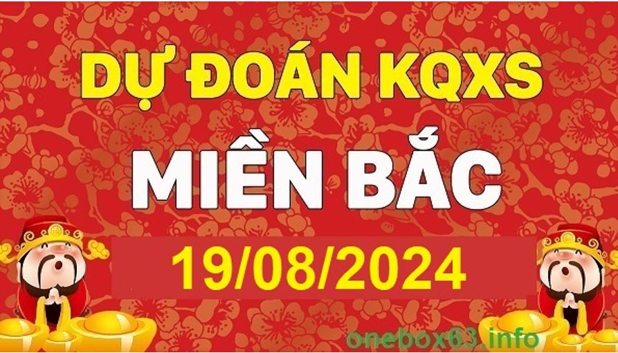 Soi cầu xsmb 19/8/24, dự đoán xsmb 19-08-2024, chốt số xsmb 19/8/24, soi cầu miền bắc 19/8/2024, soi cầu mb 19-08-2024, soi cầu xsmb 19-8-2024, dự đoán mb 19-8-2024