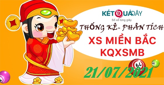 SOI CẦU Phân tích xổ số miền bắc 21/7/21