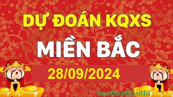  Soi cầu xsmb 28/9/24, dự đoán xsmb 28/9/24, chốt số xsmb 28 09 24, soi cầu miền bắc 28/9/2024, soi cầu mb 28-9-2024, soi cầu xsmb 28-9-2024, dự đoán mb 28/9/24