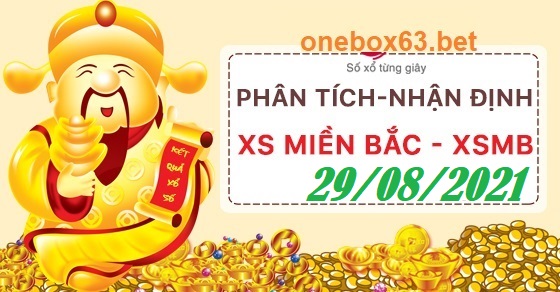 Phân tích xổ số mb 29/08/2021