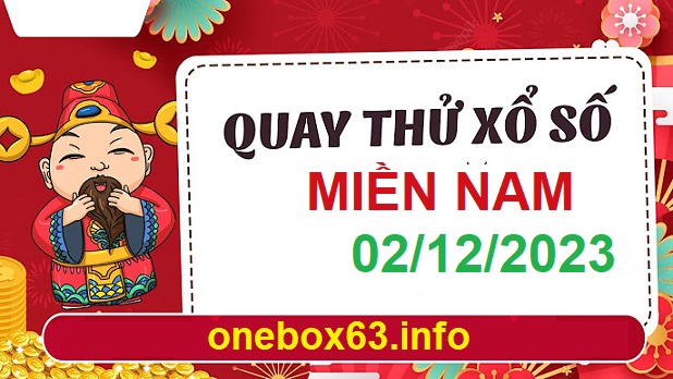 Soi cầu xsmn 2 12 23, dự đoán xsmn 02 12 23, chốt số xsmn 2-12-2023, soi cầu miền nam vip 2-12-2023, soi cầu mn 2/12/23, soi cầu xsmn 02/12/2023, dự đoán mn 02 12 23