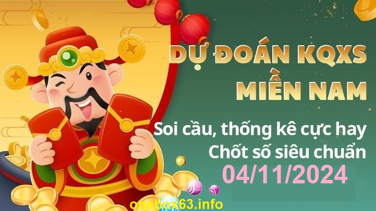 Soi cầu xsmn 04/11/24, dự đoán xsmn 04/11/2024, chốt số xsmn 04 11 2024, soi cầu miền nam 04/11/2024, soi cầu mn 04-11-2024,  dự đoán mn 04/11/2024