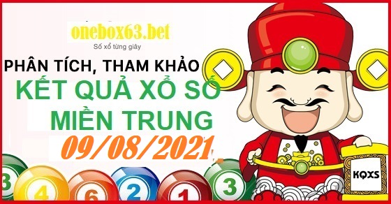 Phân tich xổ số miền trung 09/8/2021