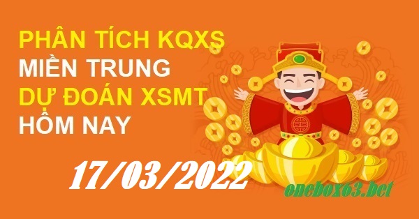 Soi cầu xsmt 17/3/2022 tại onebox63.info