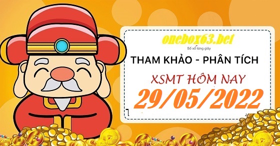 soi cầu xsmt 29/05/2022, soi cau xsmt 29/05/2022, du doan xsmt 29 5 2022, chot so mt 29 5 22, du doan xsmt vip 29-5-2022